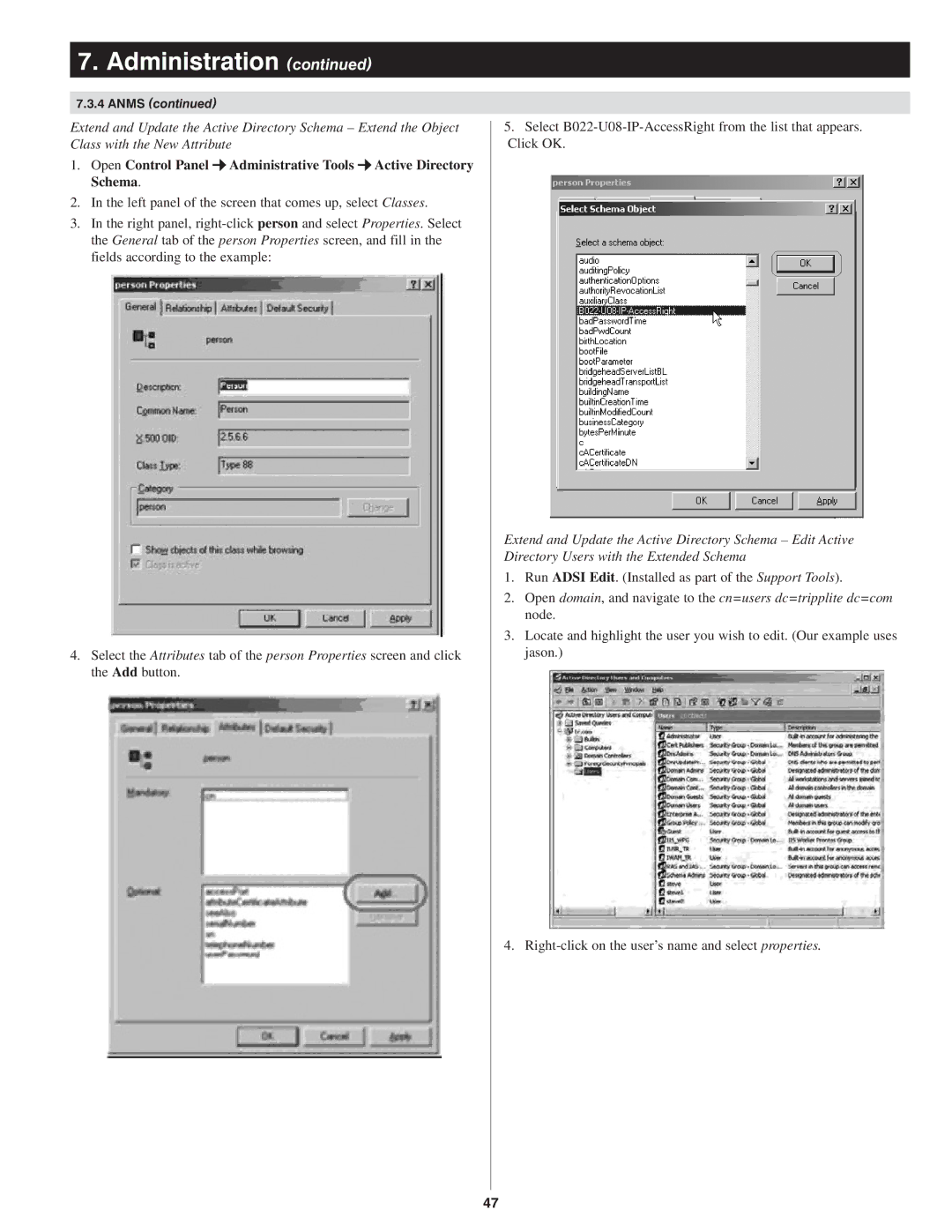 Tripp Lite B022-U08-IP owner manual Run Adsi Edit. Installed as part of the Support Tools 