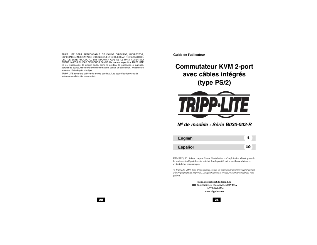 Tripp Lite B030-002-R user manual Commutateur KVM 2-port Avec câbles intégrés Type PS/2 