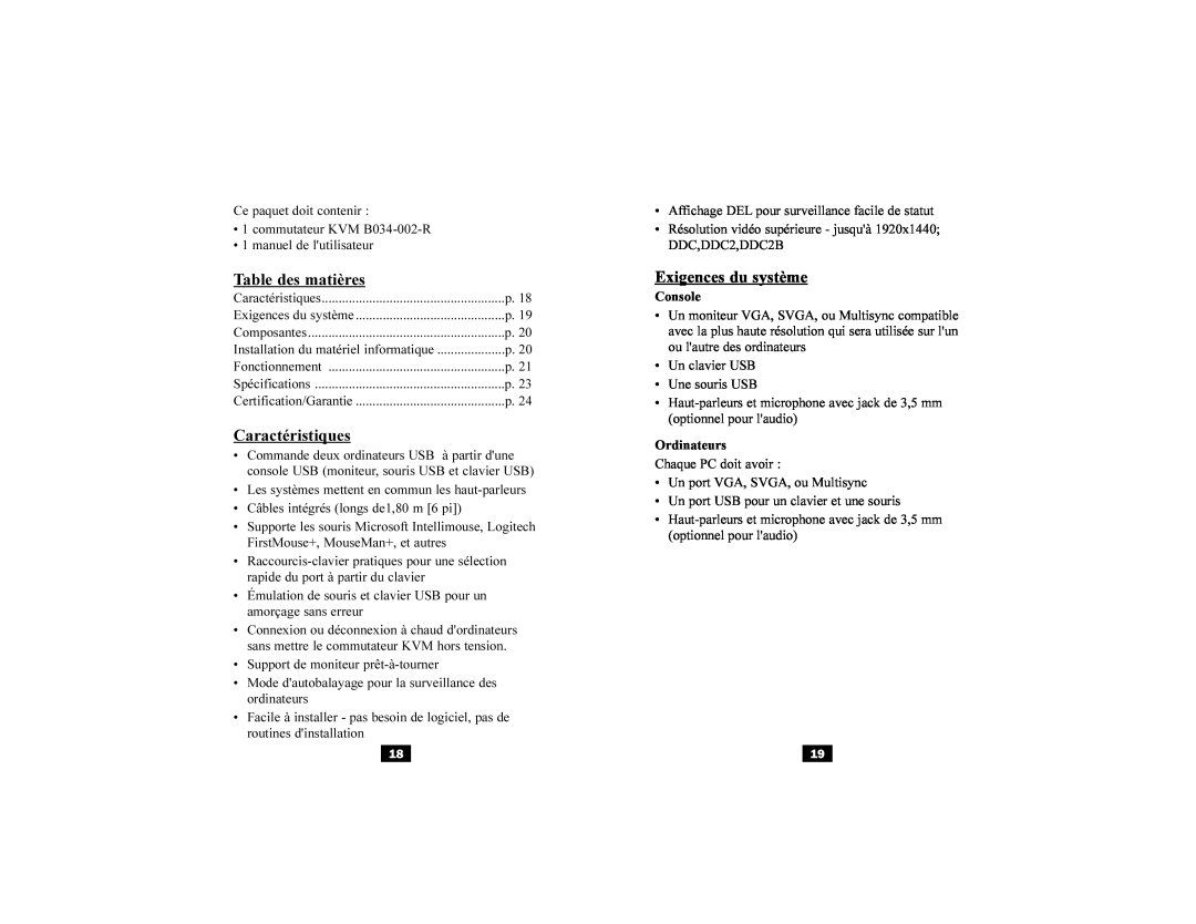 Tripp Lite B034-002-R user manual Caractéristiques, Exigences du système 