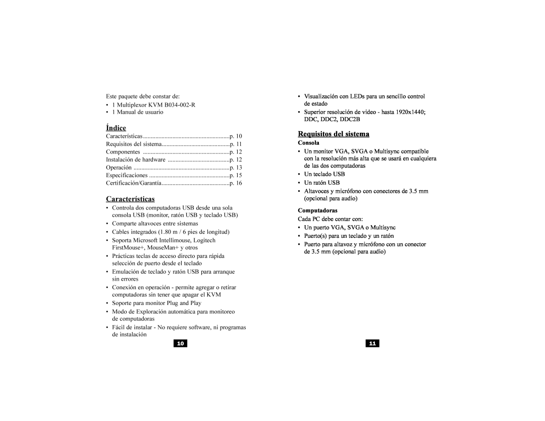 Tripp Lite B034-002-R user manual Características, Requisitos del sistema 