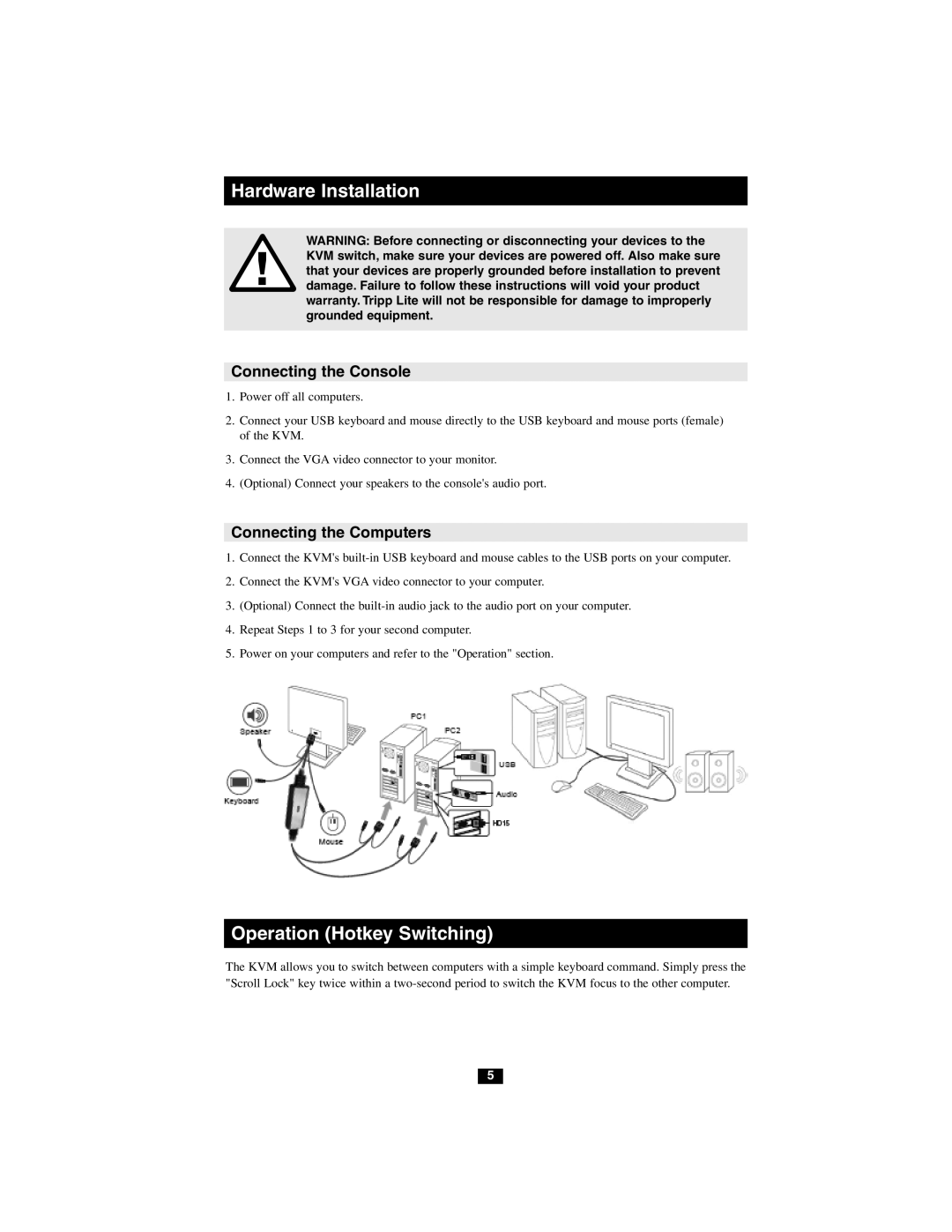 Tripp Lite B034-102-R owner manual Hardware Installation, Operation Hotkey Switching 