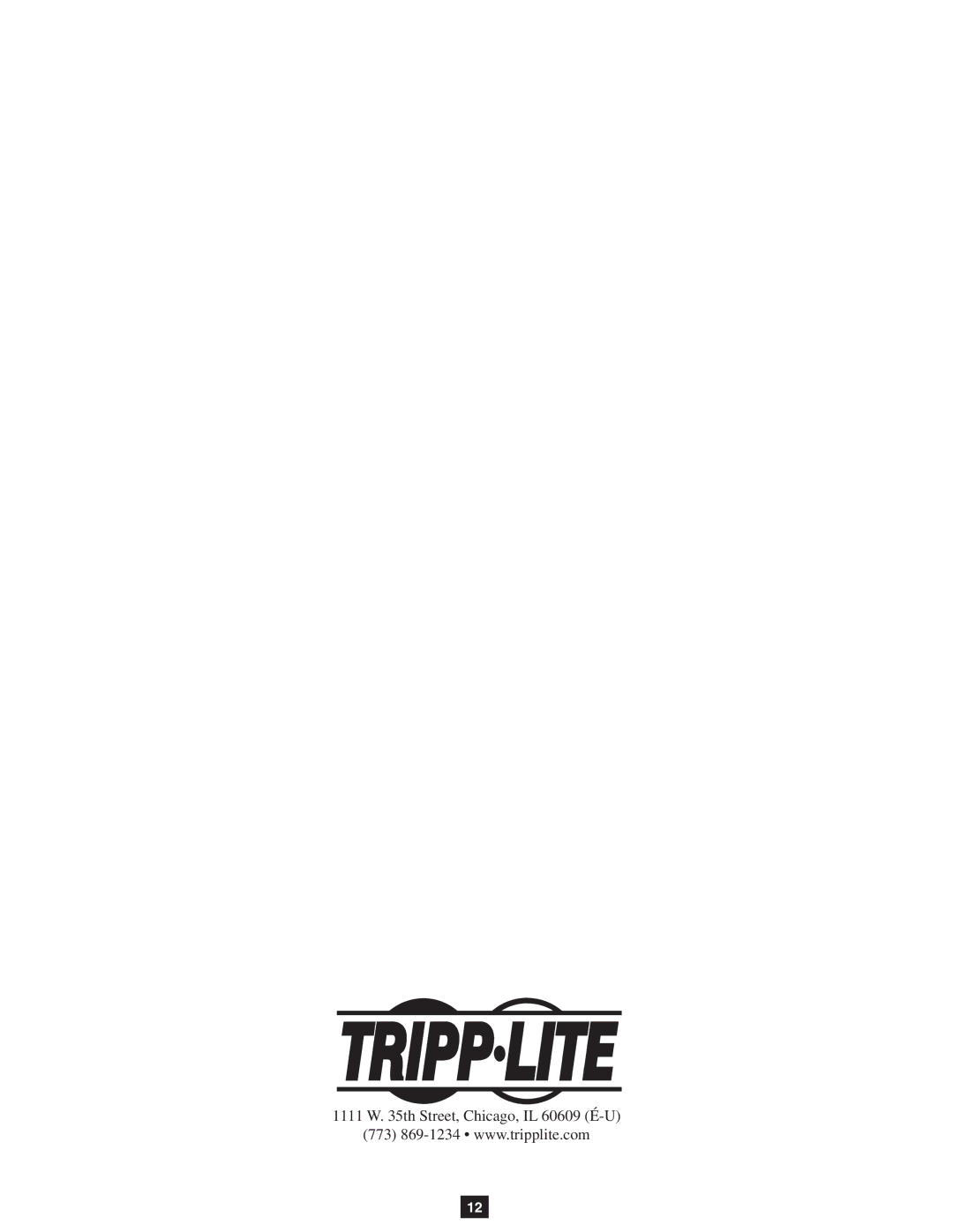 Tripp Lite B040-016-19, B040-008-19 owner manual Th Street, Chicago, IL 60609 É-U 