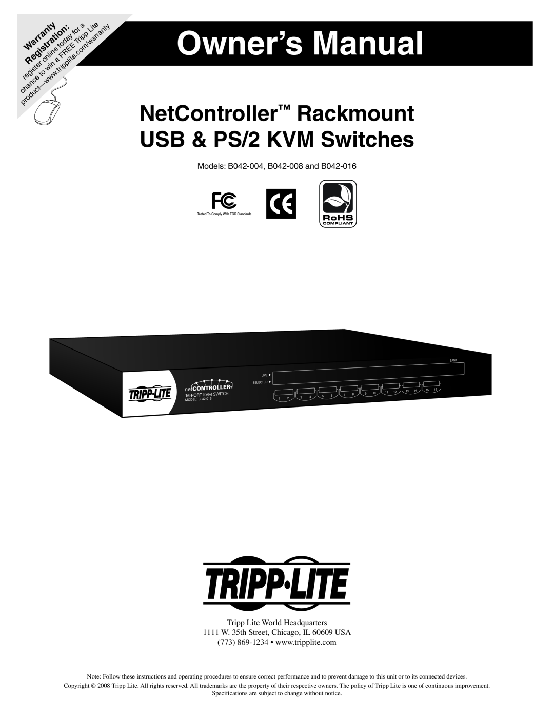 Tripp Lite B042-008 owner manual Owner’s Manual, NetController Rackmount USB & PS/2 KVM Switches, Warranty, Registration 