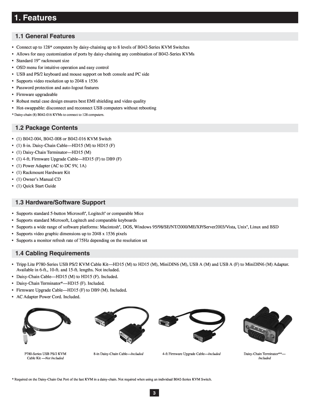 Tripp Lite B042-004, B042-008 General Features, Package Contents, Hardware/Software Support, Cabling Requirements 