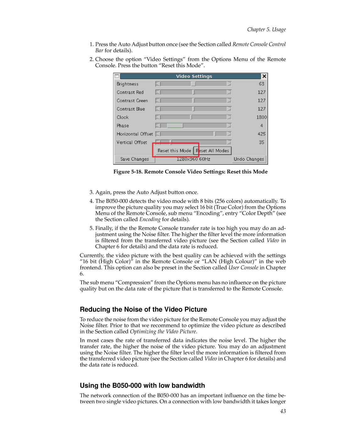 Tripp Lite manual Reducing the Noise of the Video Picture, Using the B050-000 with low bandwidth 