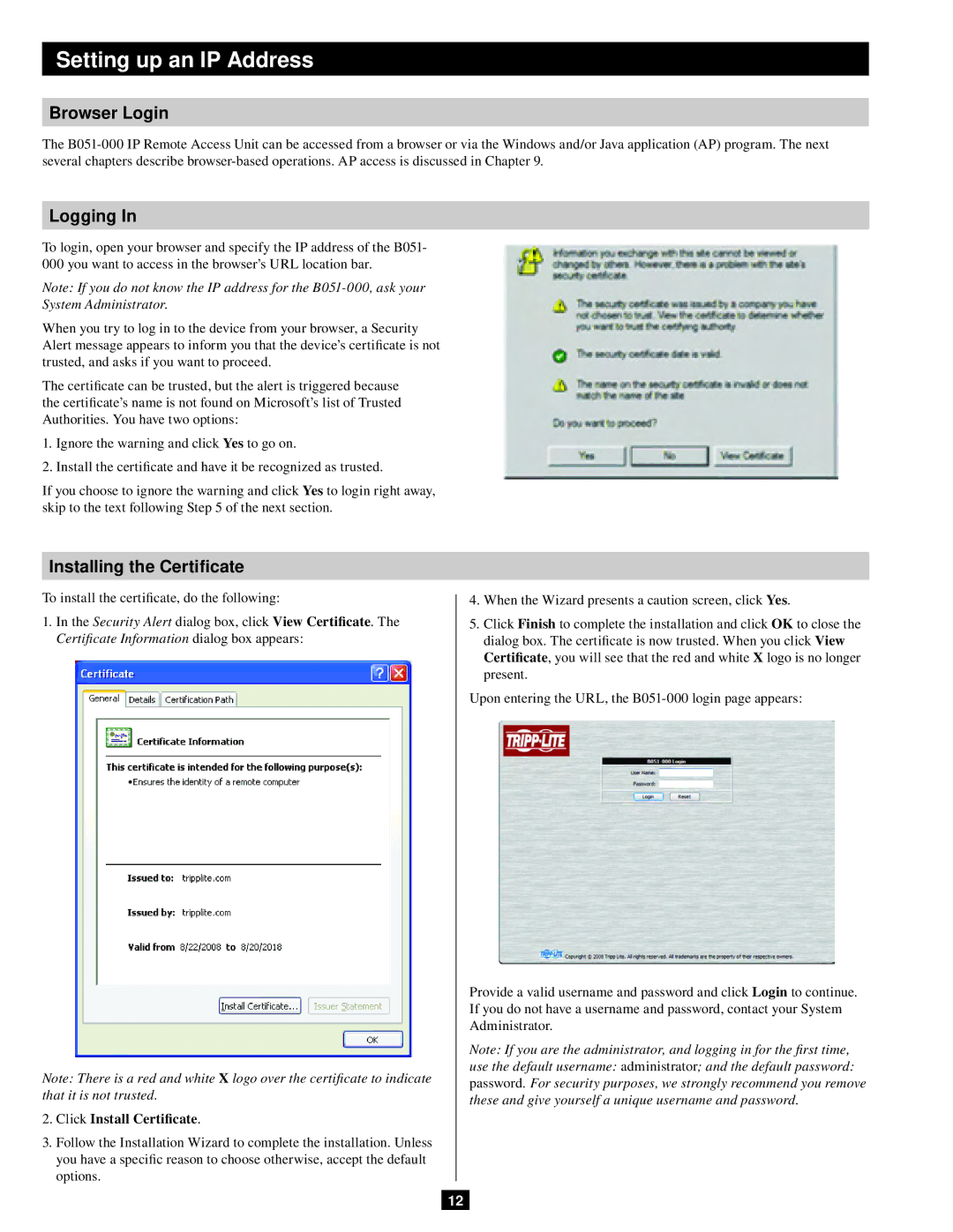 Tripp Lite B051-000 IP owner manual Browser Login, Logging, Installing the Certificate, Click Install Certificate 