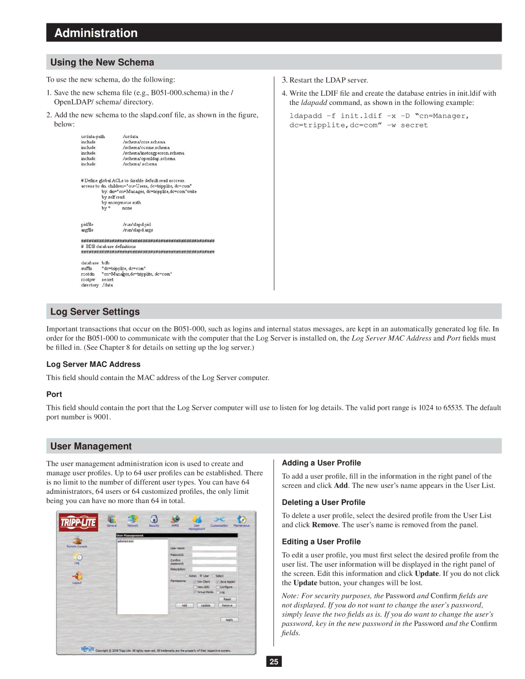 Tripp Lite B051-000 owner manual Using the New Schema, Log Server Settings, User Management 