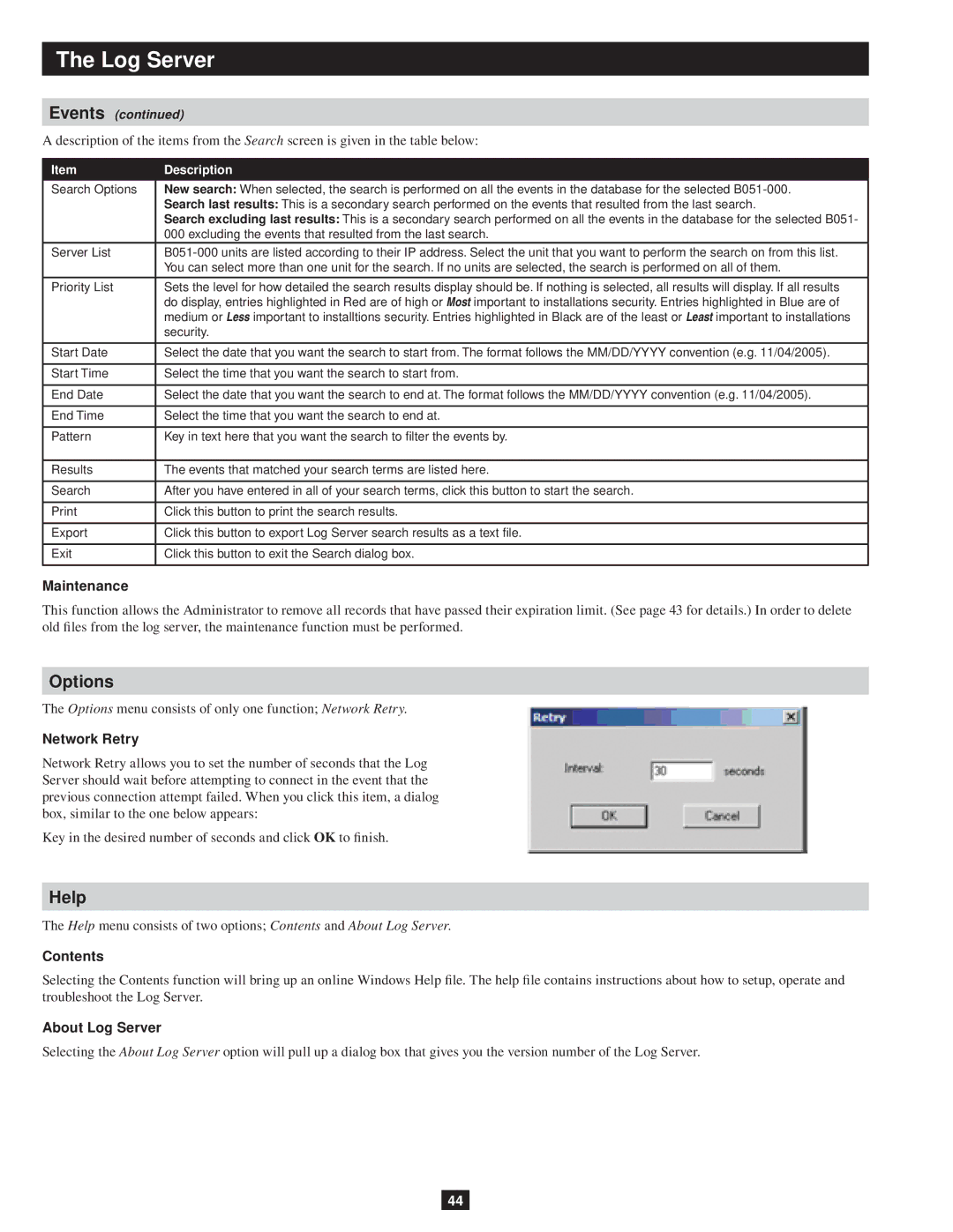 Tripp Lite B051-000 owner manual Options, Help 