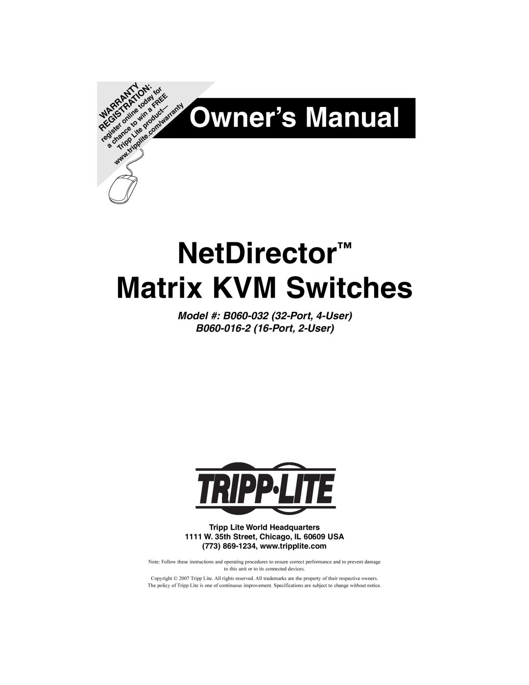 Tripp Lite B060-016-2 owner manual Tripp Lite World Headquarters, 1111 W. 35th Street, Chicago, IL 60609 USA, Warranty 