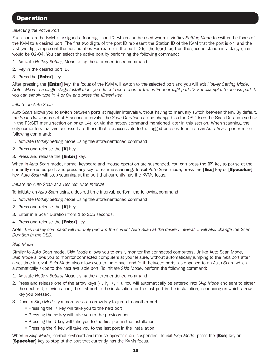 Tripp Lite B064-016 owner manual Selecting the Active Port, Initiate an Auto Scan at a Desired Time Interval, Skip Mode 