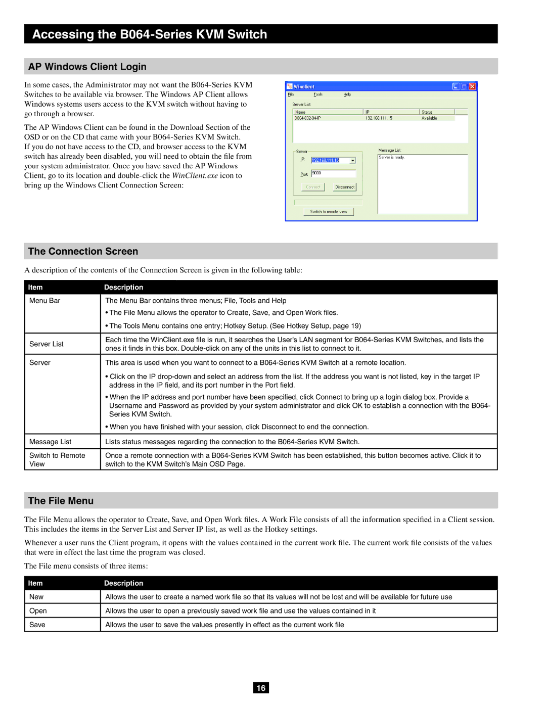 Tripp Lite B064-016-02-IP AP Windows Client Login, Connection Screen, File Menu, Series KVM Switch, New Open Save 