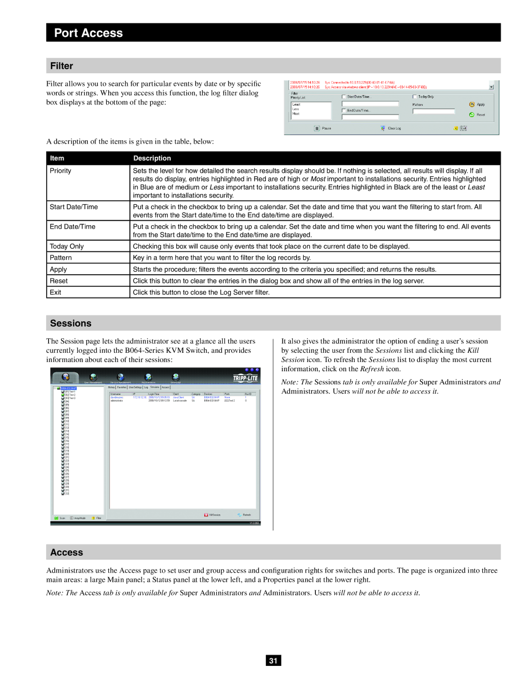 Tripp Lite B064-016-02-IP, B064-032-02-IP Sessions, Access, From the Start date/time to the End date/time are displayed 