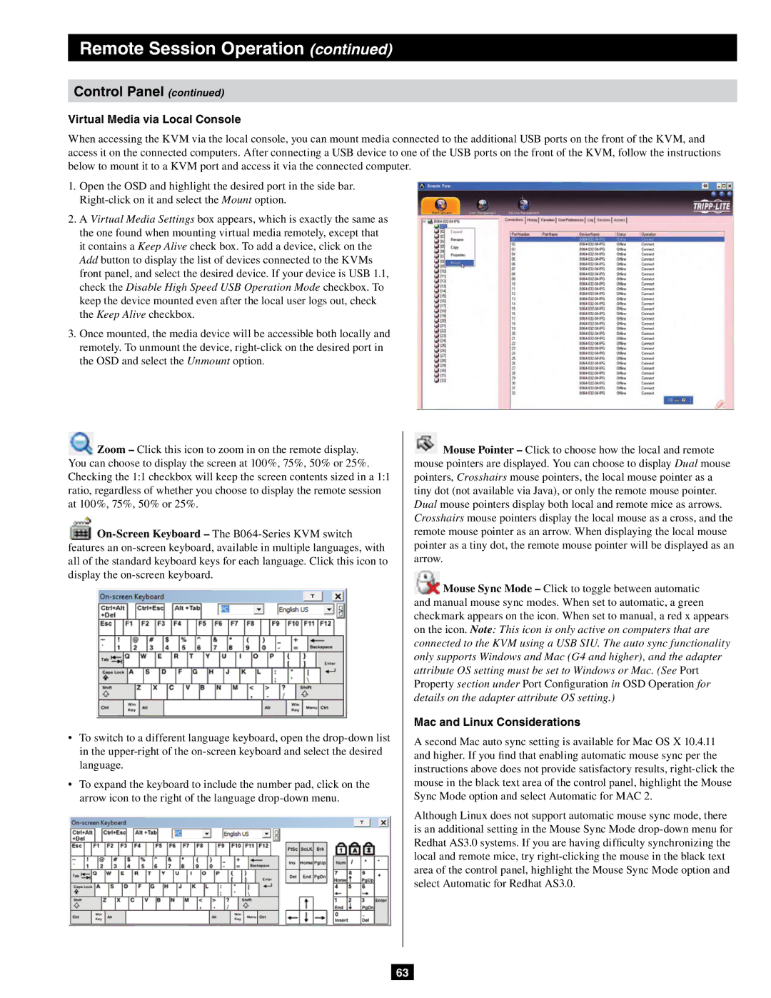 Tripp Lite B064-016-02-IPG, B064-032-04-IPG, B064-032-02-IPG Virtual Media via Local Console, Mac and Linux Considerations 