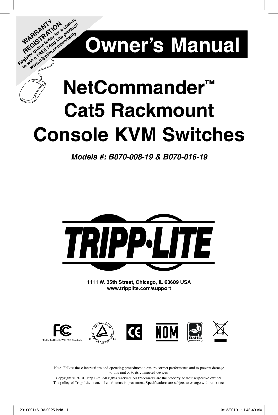 Tripp Lite B070-016-19, B070-008-19 owner manual NetCommander Cat5 Rackmount Console KVM Switches 