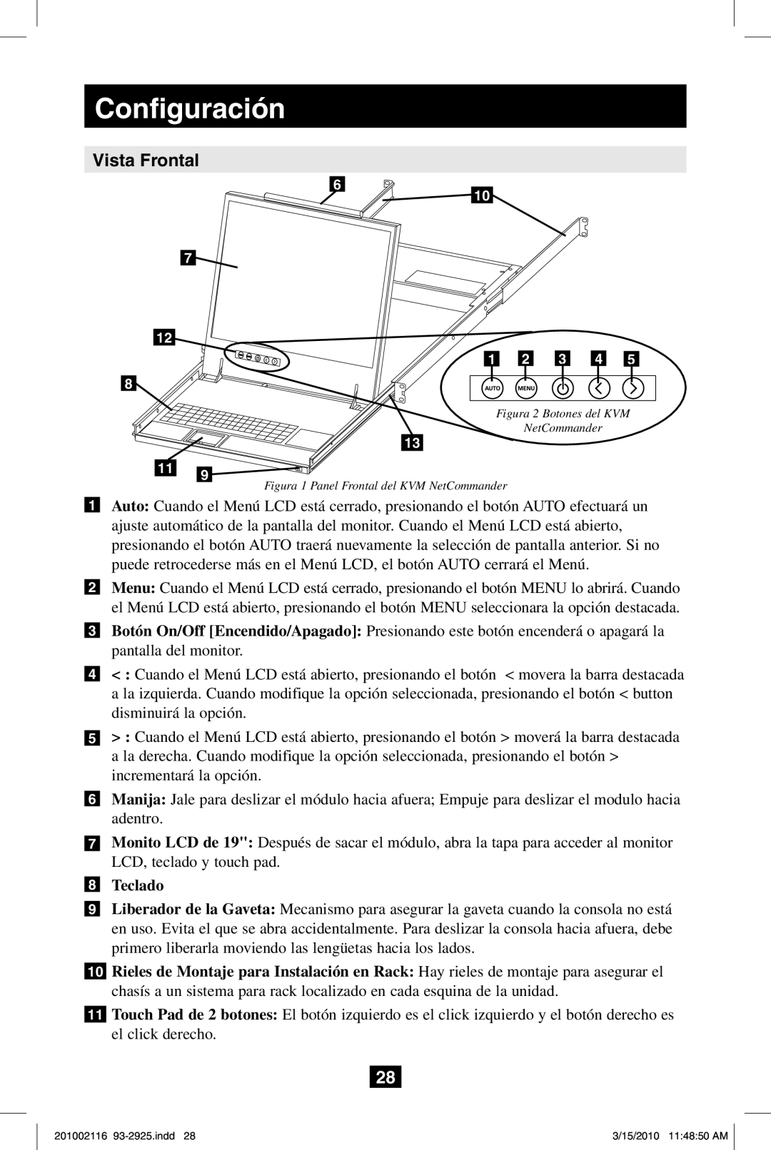 Tripp Lite B070-008-19, B070-016-19 owner manual Configuración, Vista Frontal, Teclado 