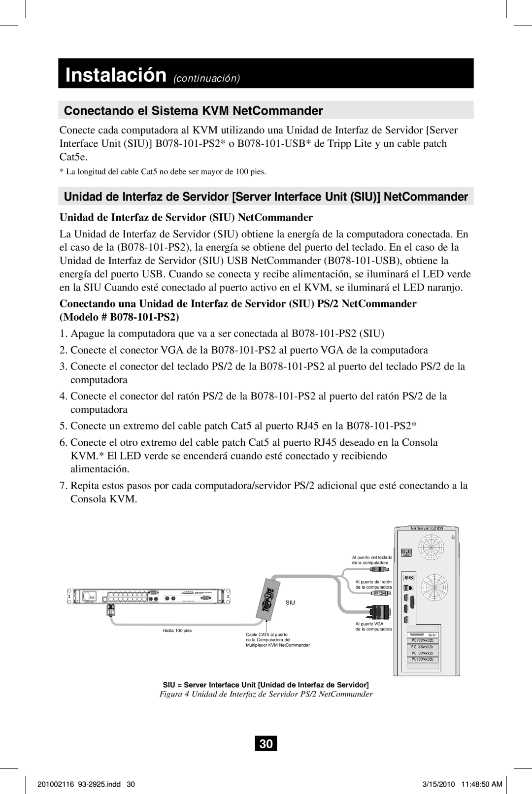 Tripp Lite B070-008-19 owner manual Conectando el Sistema KVM NetCommander, Unidad de Interfaz de Servidor SIU NetCommander 