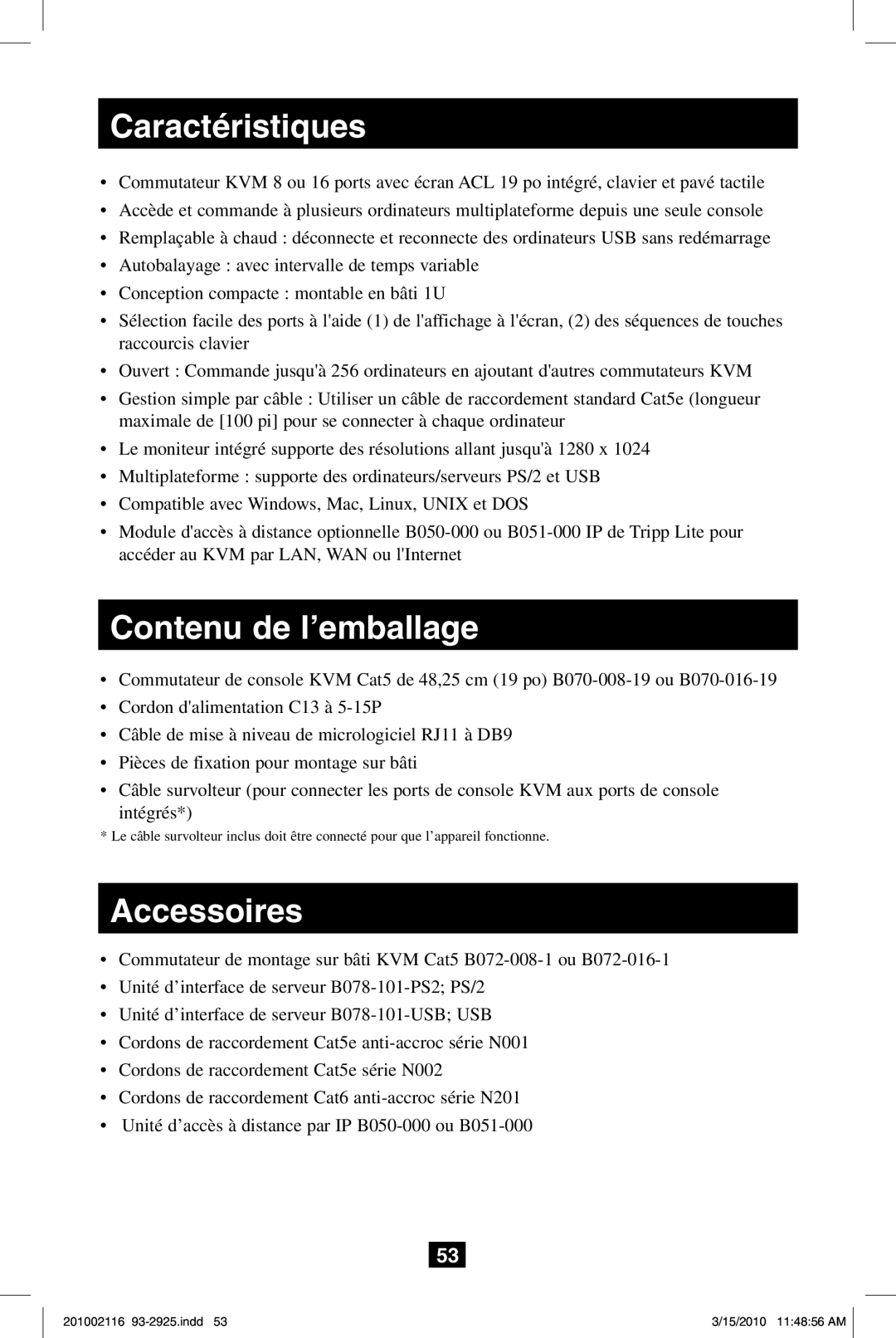 Tripp Lite B070-016-19, B070-008-19 owner manual Caractéristiques, Contenu de l’emballage, Accessoires 