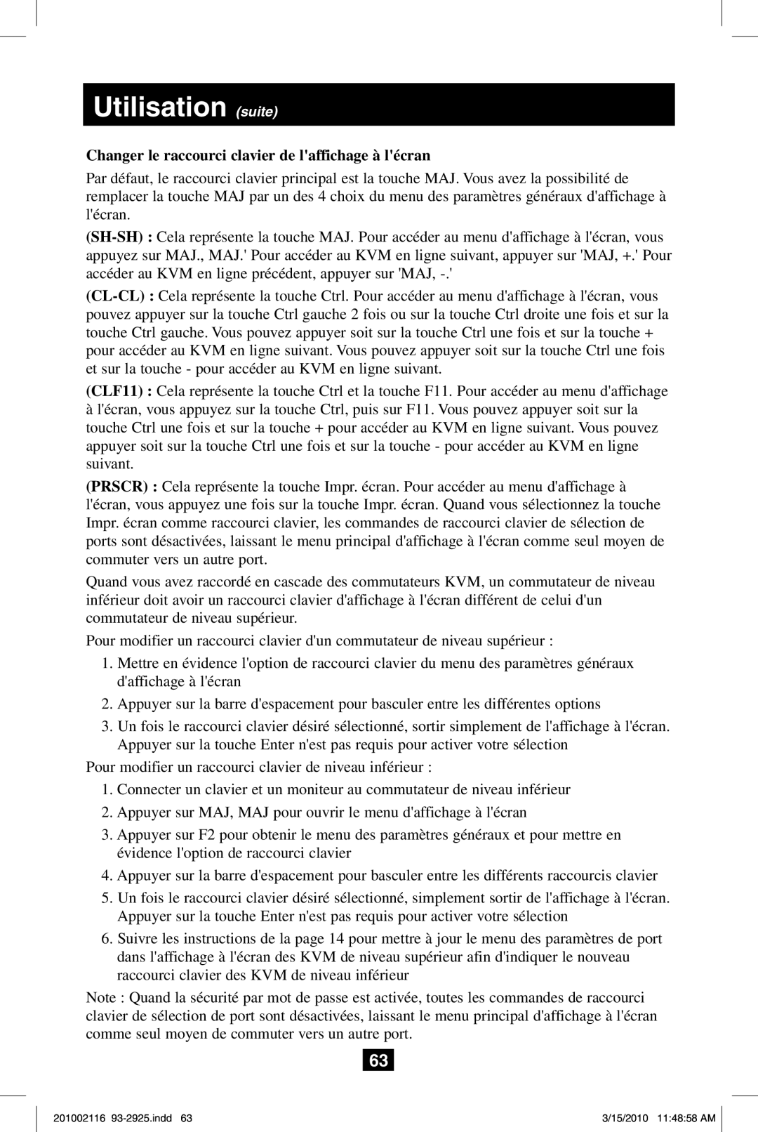 Tripp Lite B070-016-19, B070-008-19 owner manual Changer le raccourci clavier de laffichage à lécran 