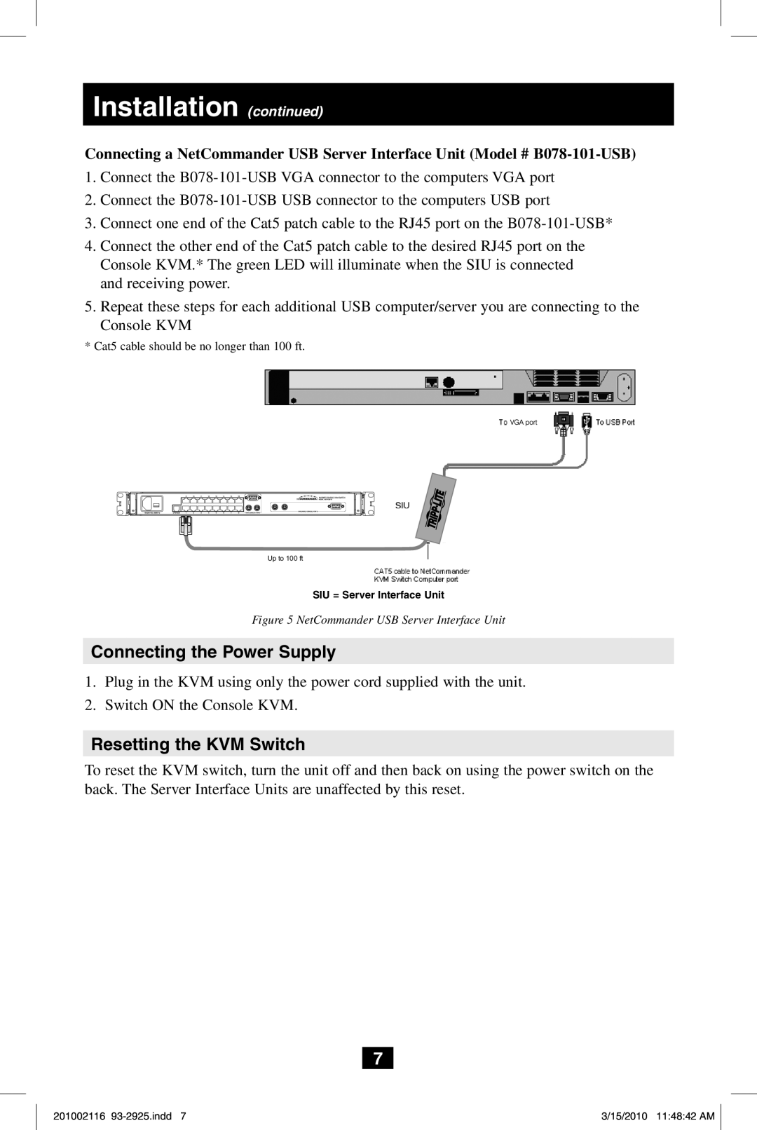 Tripp Lite B070-016-19, B070-008-19 owner manual Connecting the Power Supply, Resetting the KVM Switch 