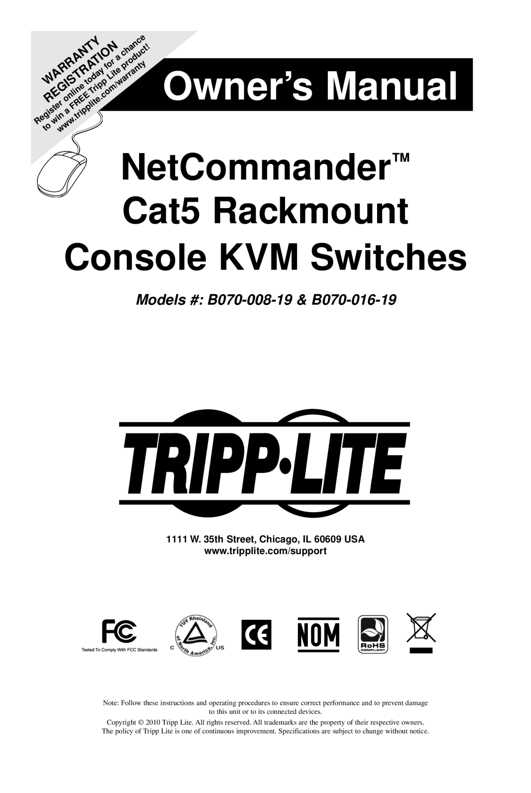 Tripp Lite B070-008-19 owner manual Owner’s Manual, NetCommander Cat5 Rackmount Console KVM Switches, Warranty, chance 