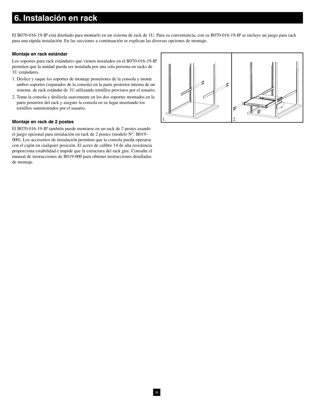 Tripp Lite B070-016-19-IP warranty Instalación en rack, Montaje en rack estándar, Montaje en rack de 2 postes 