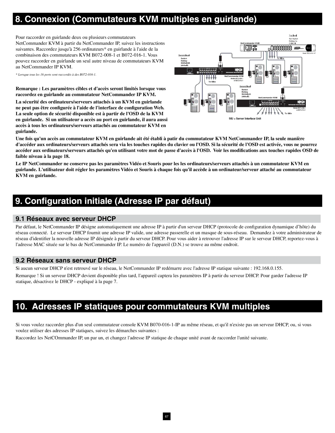 Tripp Lite B070-016-19-IP Connexion Commutateurs KVM multiples en guirlande, Configuration initiale Adresse IP par défaut 