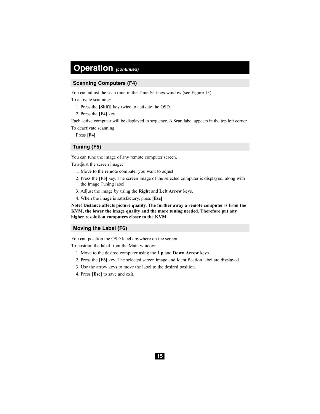 Tripp Lite B072-016-1, B072-008-1 owner manual Scanning Computers F4, Tuning F5, Moving the Label F6 