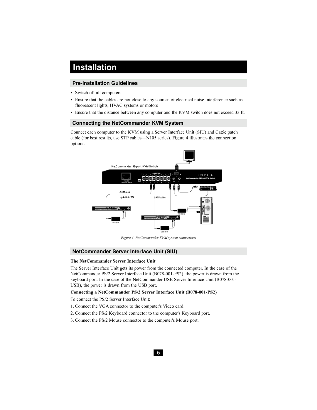 Tripp Lite B072-016-1, B072-008-1 owner manual Pre-Installation Guidelines, Connecting the NetCommander KVM System 