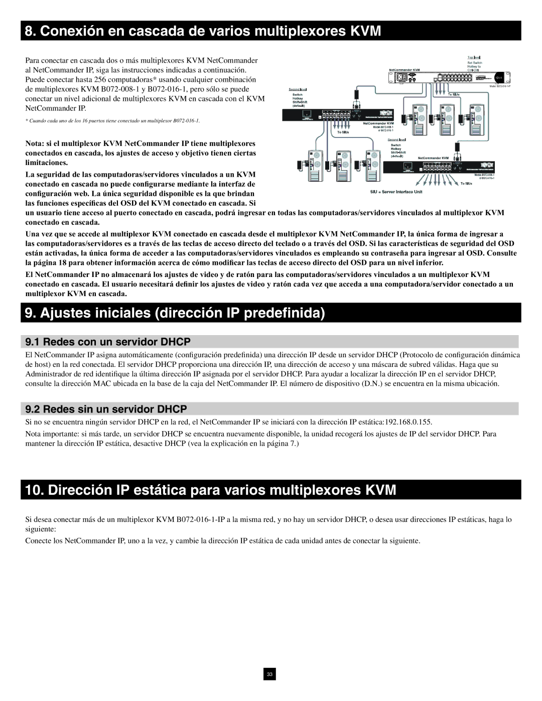 Tripp Lite B072-016-1-IP Conexión en cascada de varios multiplexores KVM, Ajustes iniciales dirección IP predeﬁnida 