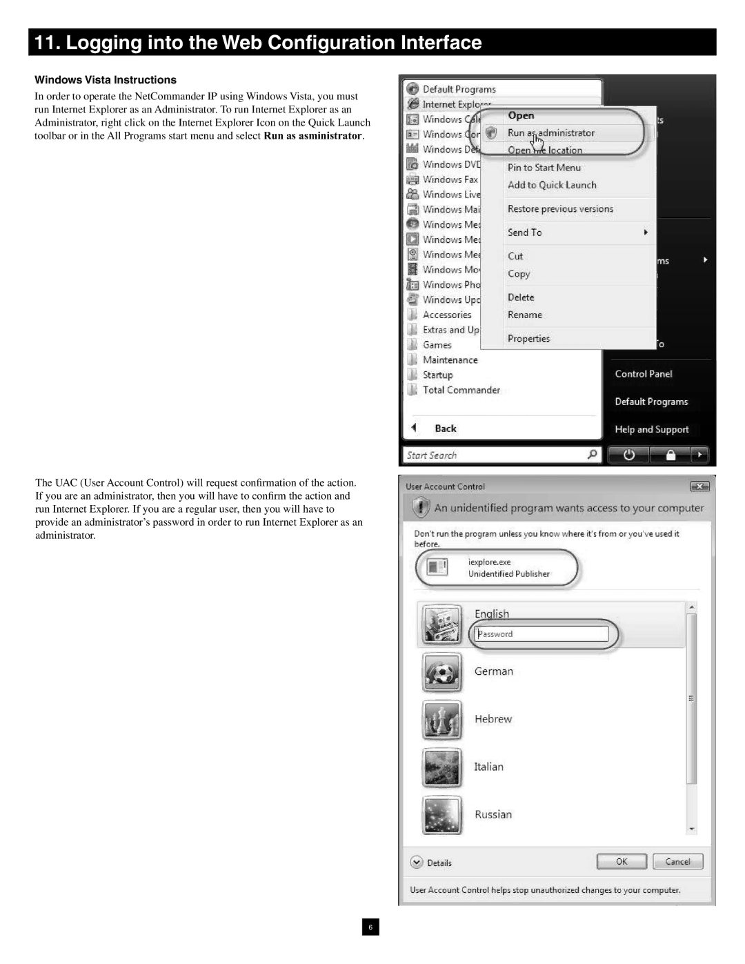 Tripp Lite B072-016-1-IP warranty Logging into the Web Conﬁguration Interface, Windows Vista Instructions 