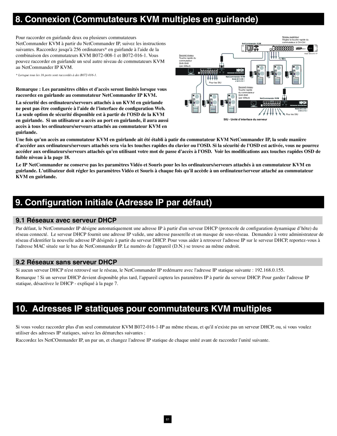 Tripp Lite B072-016-1-IP Connexion Commutateurs KVM multiples en guirlande, Conﬁguration initiale Adresse IP par défaut 