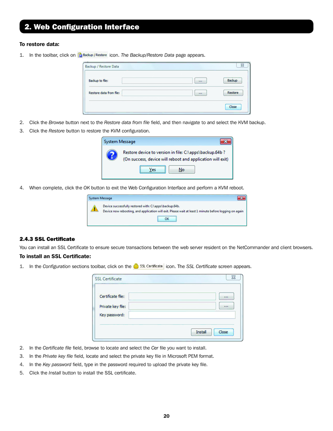 Tripp Lite B072-016-IP, B070-016-19-IP, B072-008-IP, B070-008-19-IP To restore data, To install an SSL Certificate 