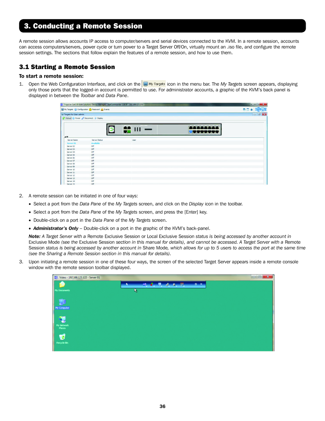 Tripp Lite B072-016-IP, B070-016-19-IP Conducting a Remote Session, Starting a Remote Session, To start a remote session 