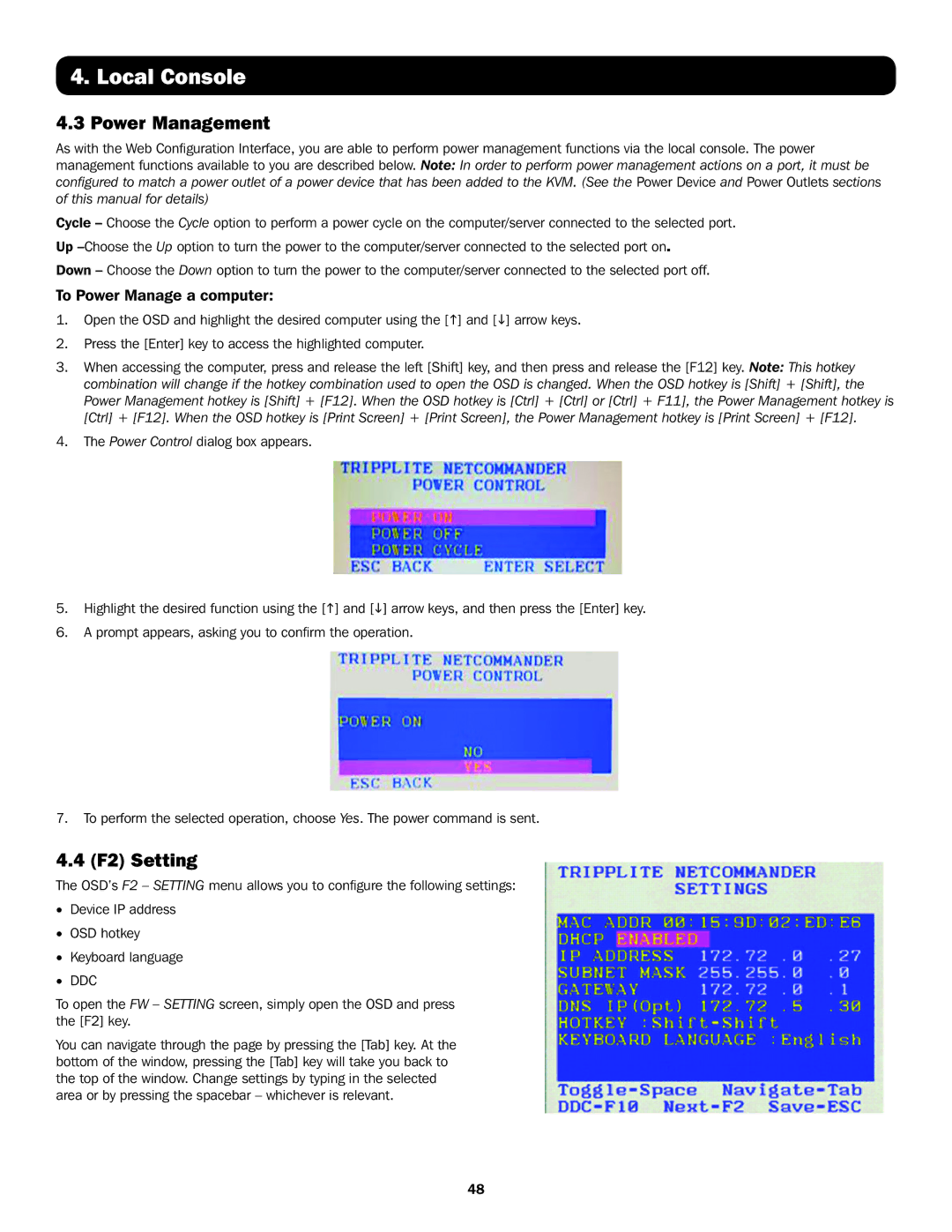 Tripp Lite B072-016-IP, B070-016-19-IP, B072-008-IP, B070-008-19-IP Power Management, F2 Setting, To Power Manage a computer 