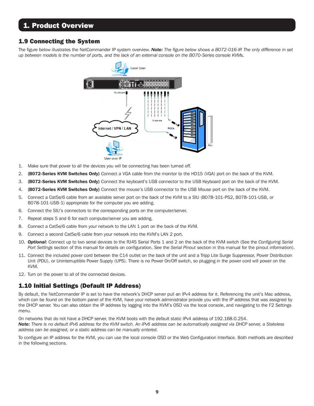 Tripp Lite B070-016-19-IP, B072-016-IP, B072-008-IP owner manual Connecting the System, Initial Settings Default IP Address 