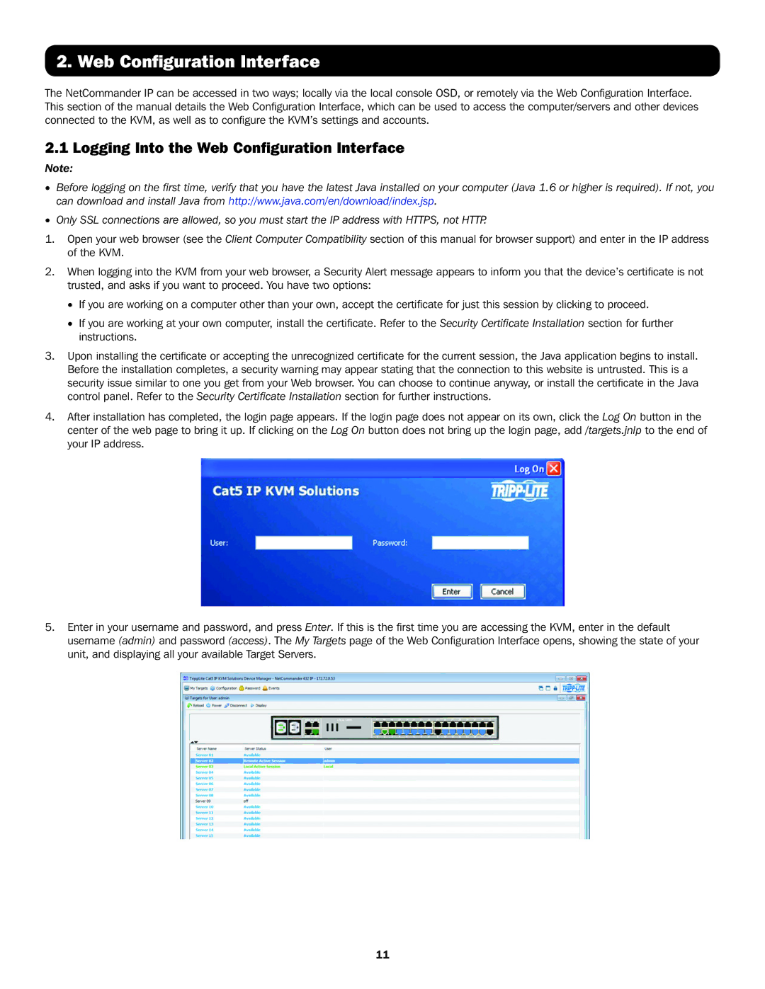 Tripp Lite B072-016-IP4, B072-016-IP2, B072-032-IP4, B072-032-IP2 Logging Into the Web Configuration Interface 