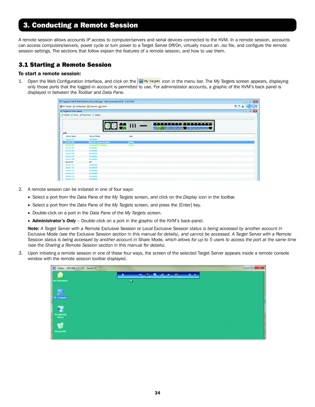 Tripp Lite B072-032-IP2, B072-016-IP2 Conducting a Remote Session, Starting a Remote Session, To start a remote session 