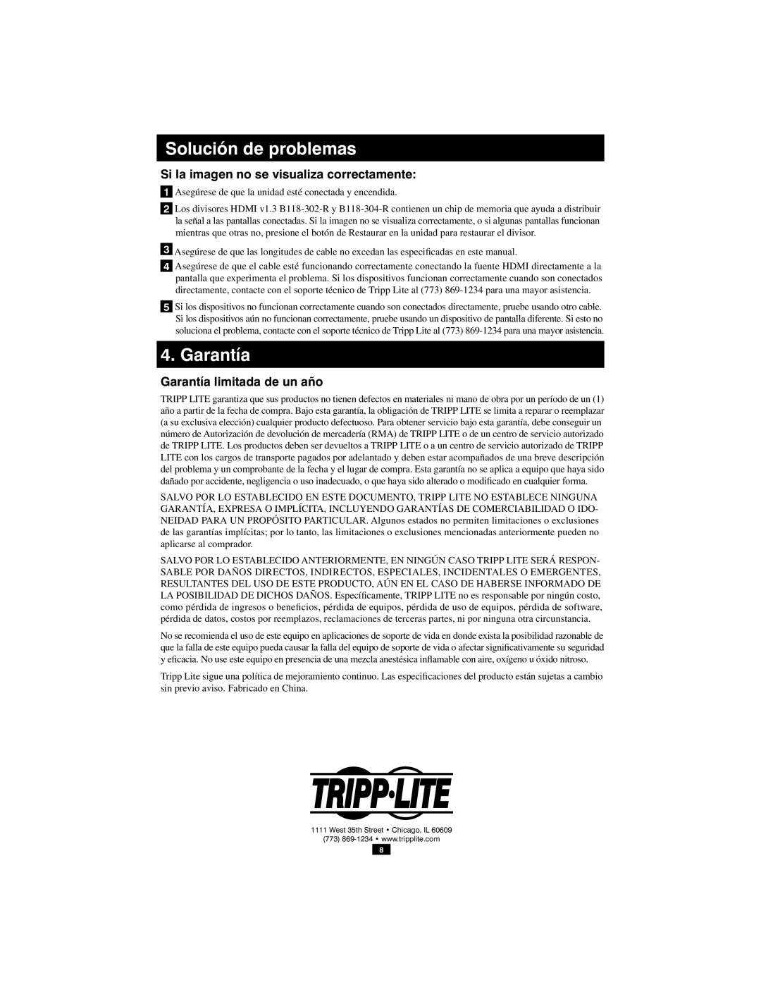 Tripp Lite B118-304-R, B118-302-R owner manual Solución de problemas, Garantía, Si la imagen no se visualiza correctamente 