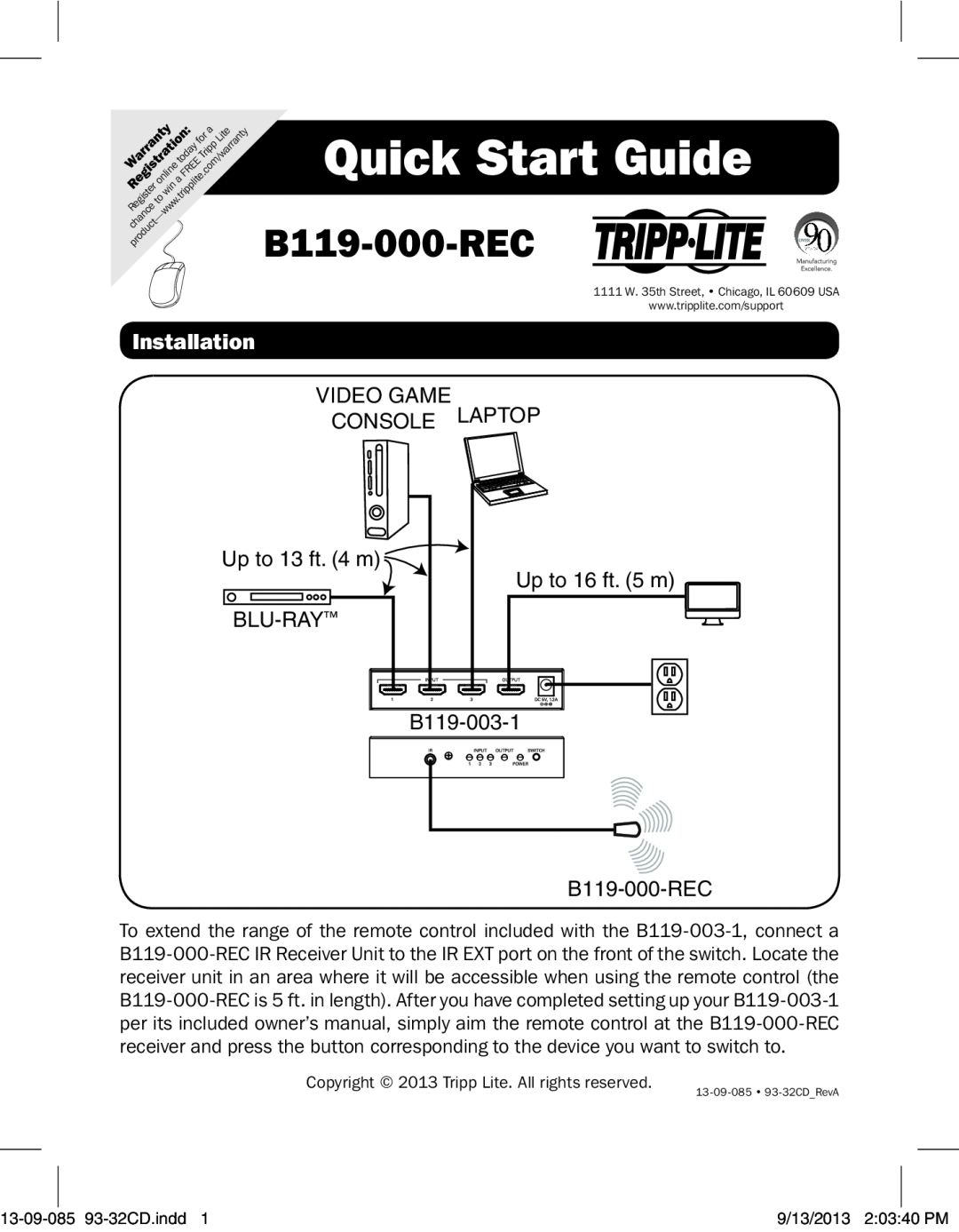 Tripp Lite B119-000-REC quick start Quick Start Guide, Installation, Video Game Console Laptop, Up to 13 ft. 4 m BLU-RAY 