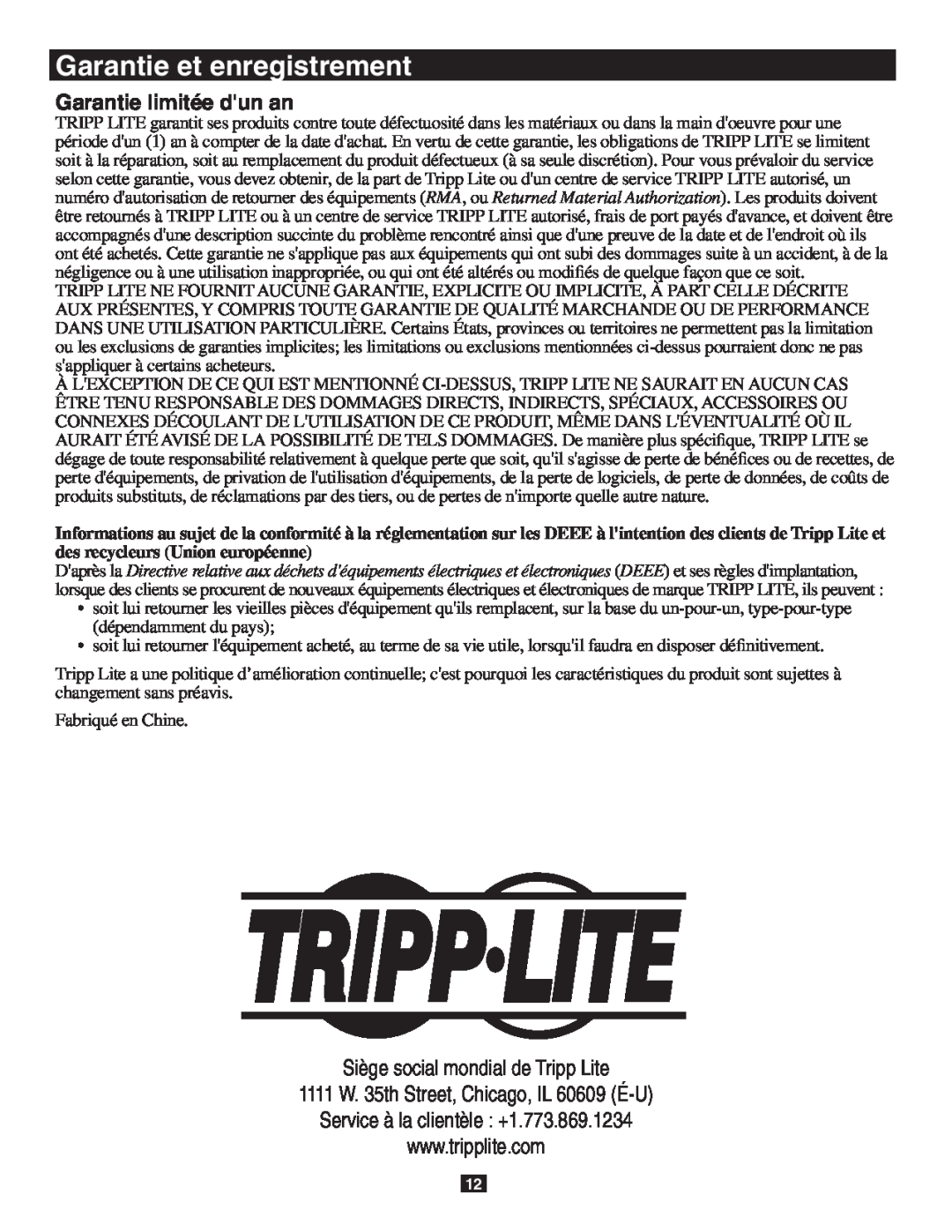 Tripp Lite B119-302-R owner manual Garantie limitée dun an, Garantie et enregistrement, Siège social mondial de Tripp Lite 
