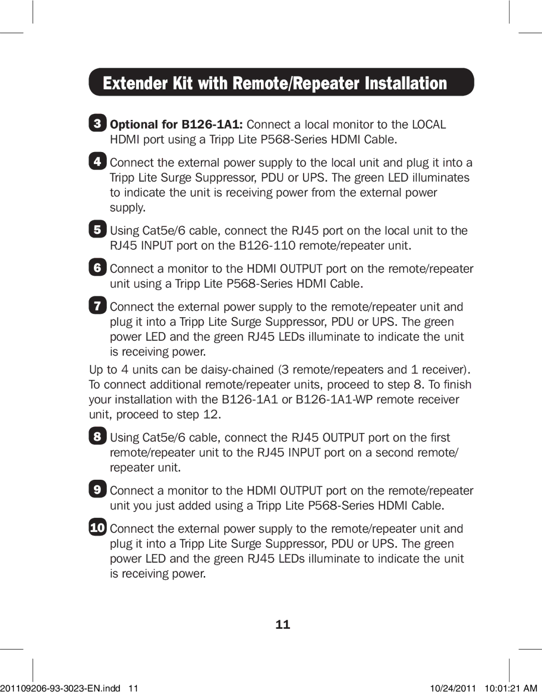 Tripp Lite B126-1P0-WP-1, B126-1A0-WP-1, B126-004, B126-110, B126-1A1 Extender Kit with Remote/Repeater Installation 