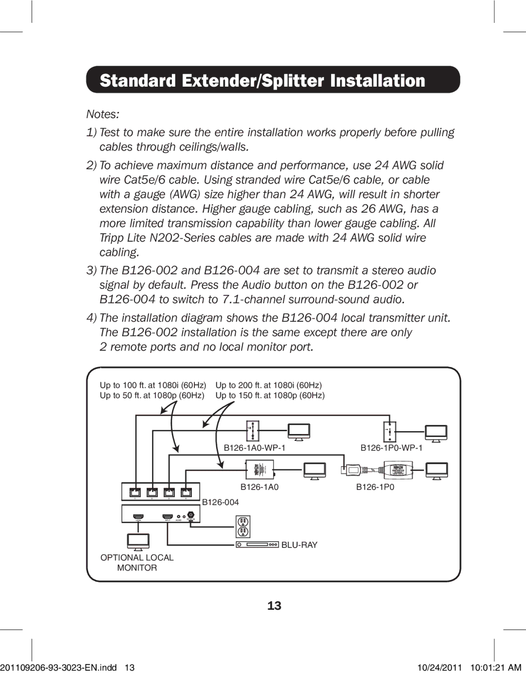 Tripp Lite B126-004, B126-1P0-WP-1 Standard Extender/Splitter Installation, Remote ports and no local monitor port 