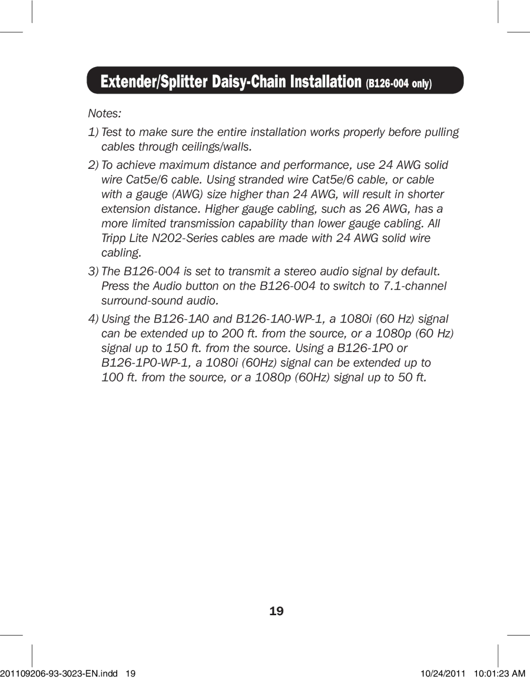 Tripp Lite B126-1P0-WP-1, B126-1A0-WP-1, B126-110, B126-1A1 Extender/Splitter Daisy-Chain Installation B126-004 only 