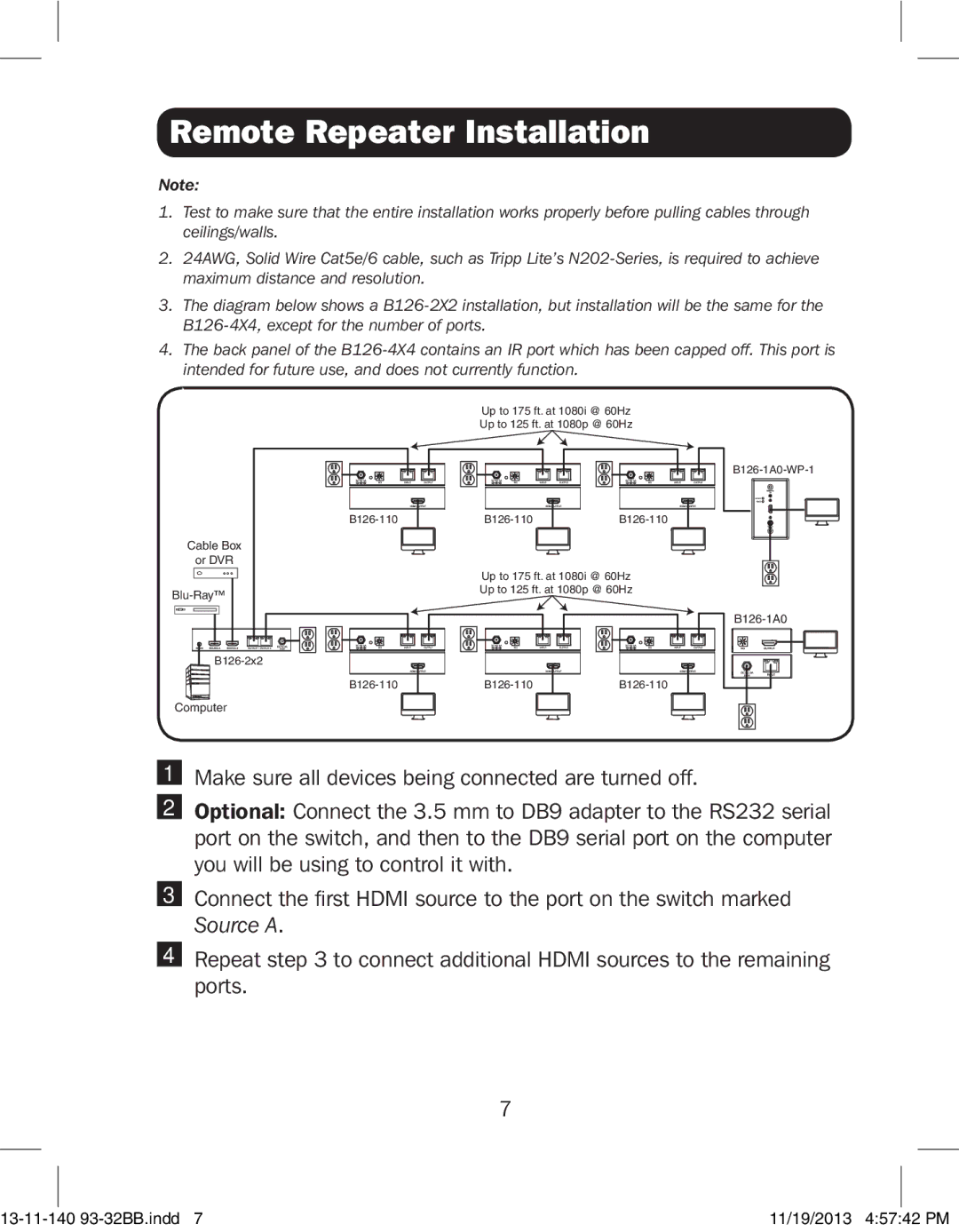 Tripp Lite B126-4X4, B126-2X2 owner manual Remote Repeater Installation, Source a 