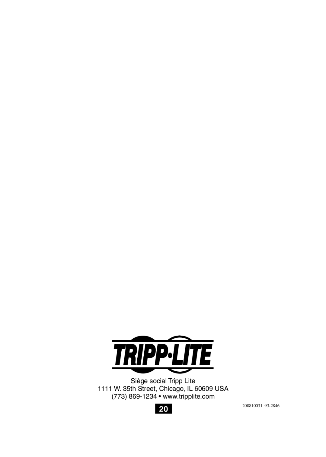 Tripp Lite B130-101A owner manual Siège social Tripp Lite Th Street, Chicago, IL 60609 USA 