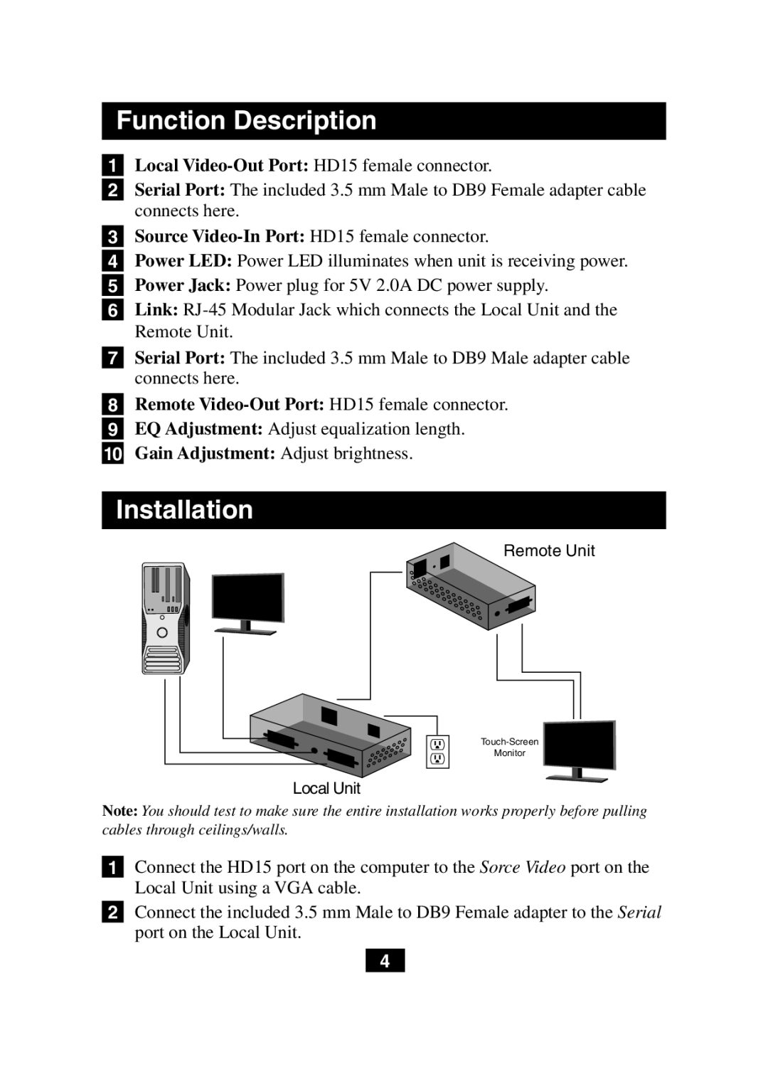 Tripp Lite B130-101S owner manual Function Description, Installation, Local Video-Out Port HD15 female connector 