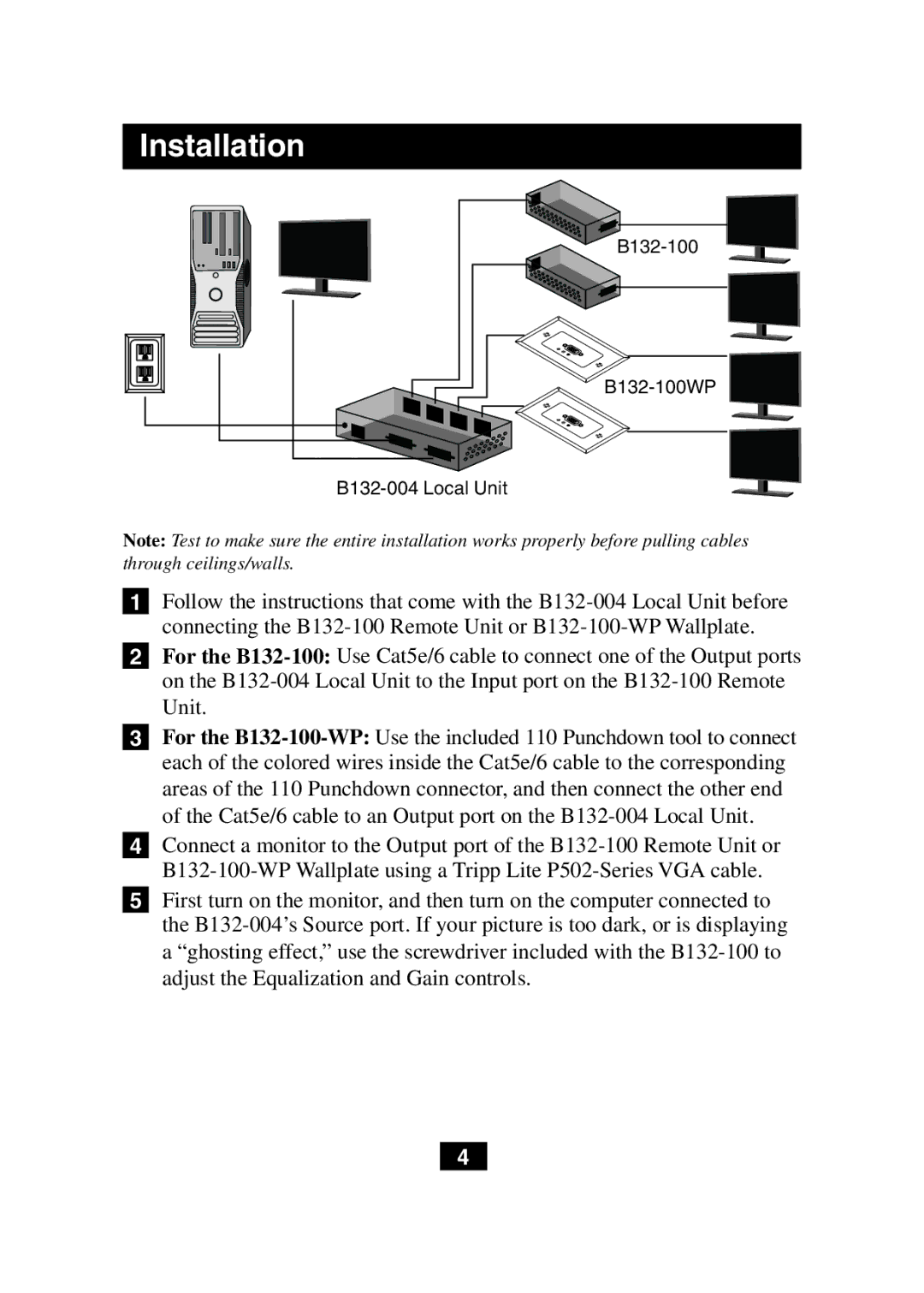 Tripp Lite B132-100-WP owner manual Installation, B132-100 B132-100WP B132-004 Local Unit 