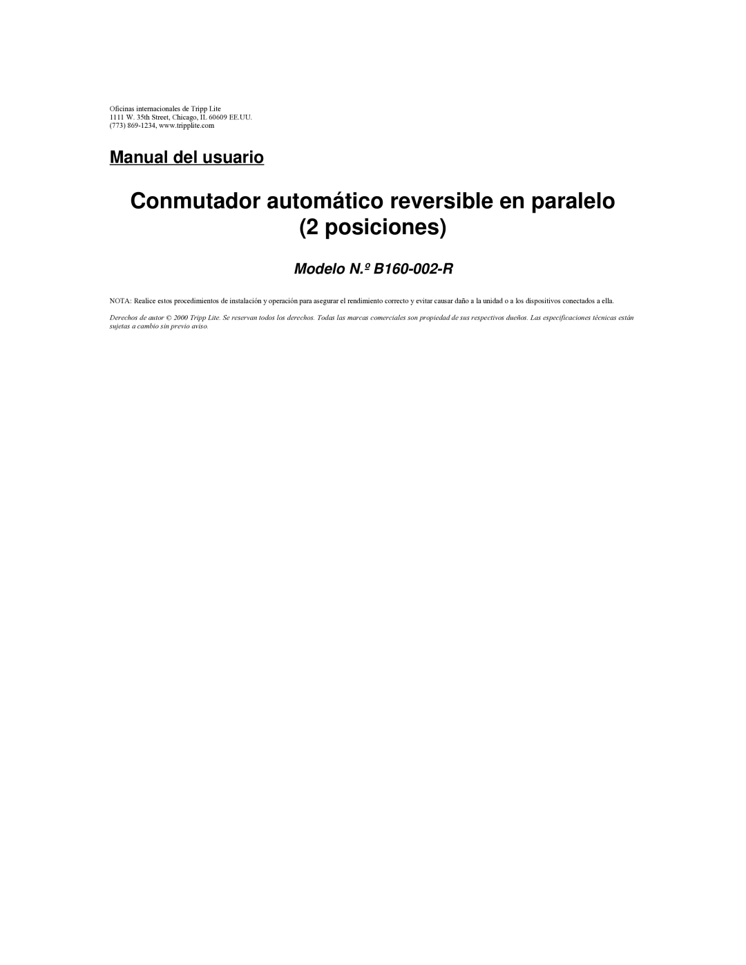 Tripp Lite user manual Conmutador automático reversible en paralelo Posiciones, Modelo N.º B160-002-R 