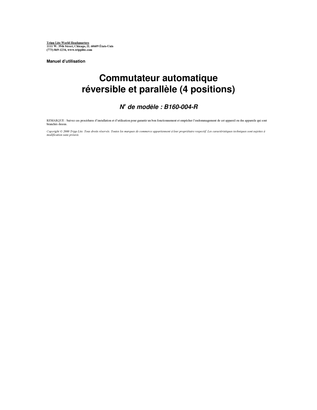 Tripp Lite user manual Commutateur automatique réversible et parallèle 4 positions, No de modèle B160-004-R 