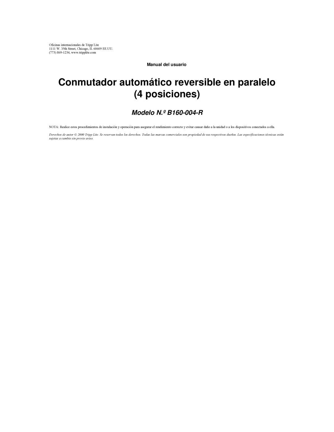 Tripp Lite user manual Conmutador automático reversible en paralelo Posiciones, Modelo N.º B160-004-R 